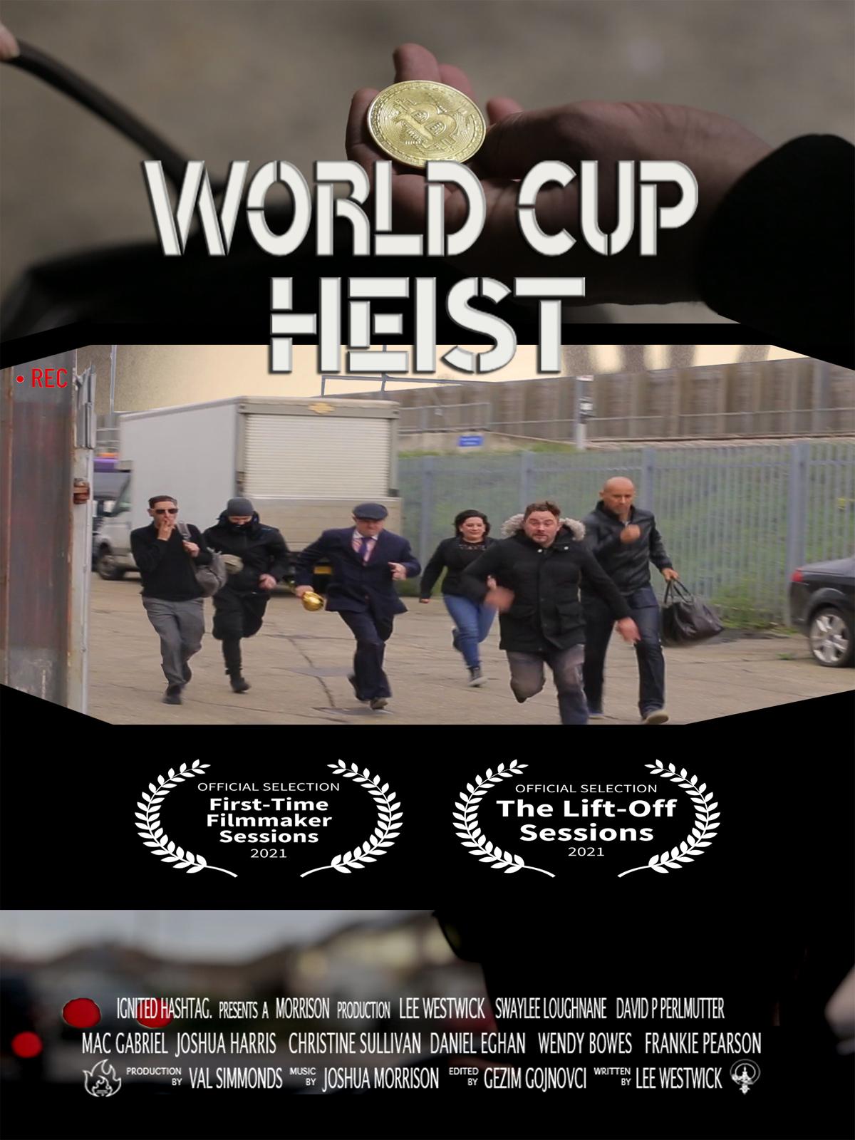 World Cup Heist (2020)