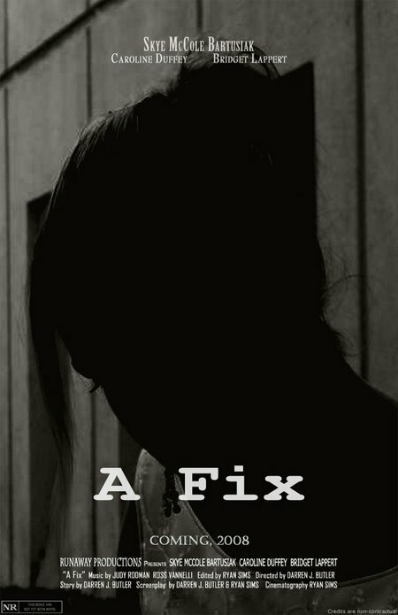 A Fix (2008)